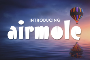 Airmole: The Playful Display Typeface That Elevates Digital Branding