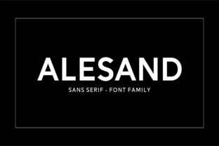 Alesand: The Modern Sans Serif Font for Polished Branding