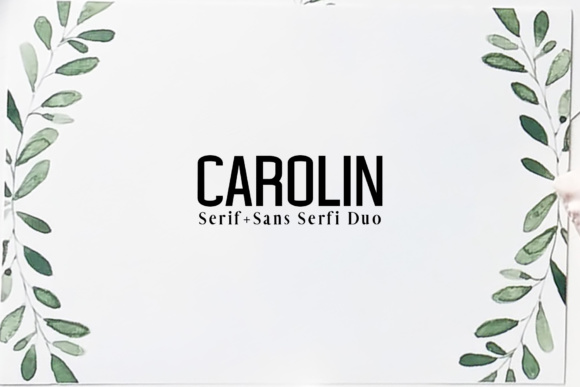 Carolin Duo Typeface: A Modern Serif for Digital Branding