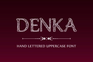 Denka Typeface Review: Elevating Campaign Headlines with Ornate Style