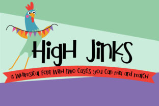 High Jinks: The Playful Sans Serif for Handmade Product Design