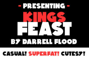 Kings Feast: The Ultrabold Sans Serif for Bold Campaigns