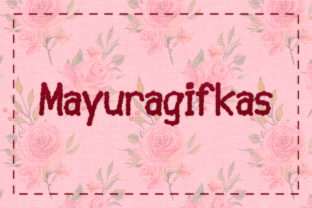 Mayuragifkas: The Stitch-Work Decorative Font for Handmade Brands