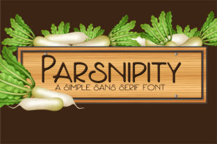 Parsnipity: A Unique Sans Serif Font for Handmade Crafts