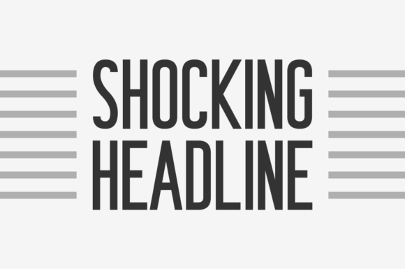 Shocking Headline: A Bold Sans Serif Typeface for Editorial Impact